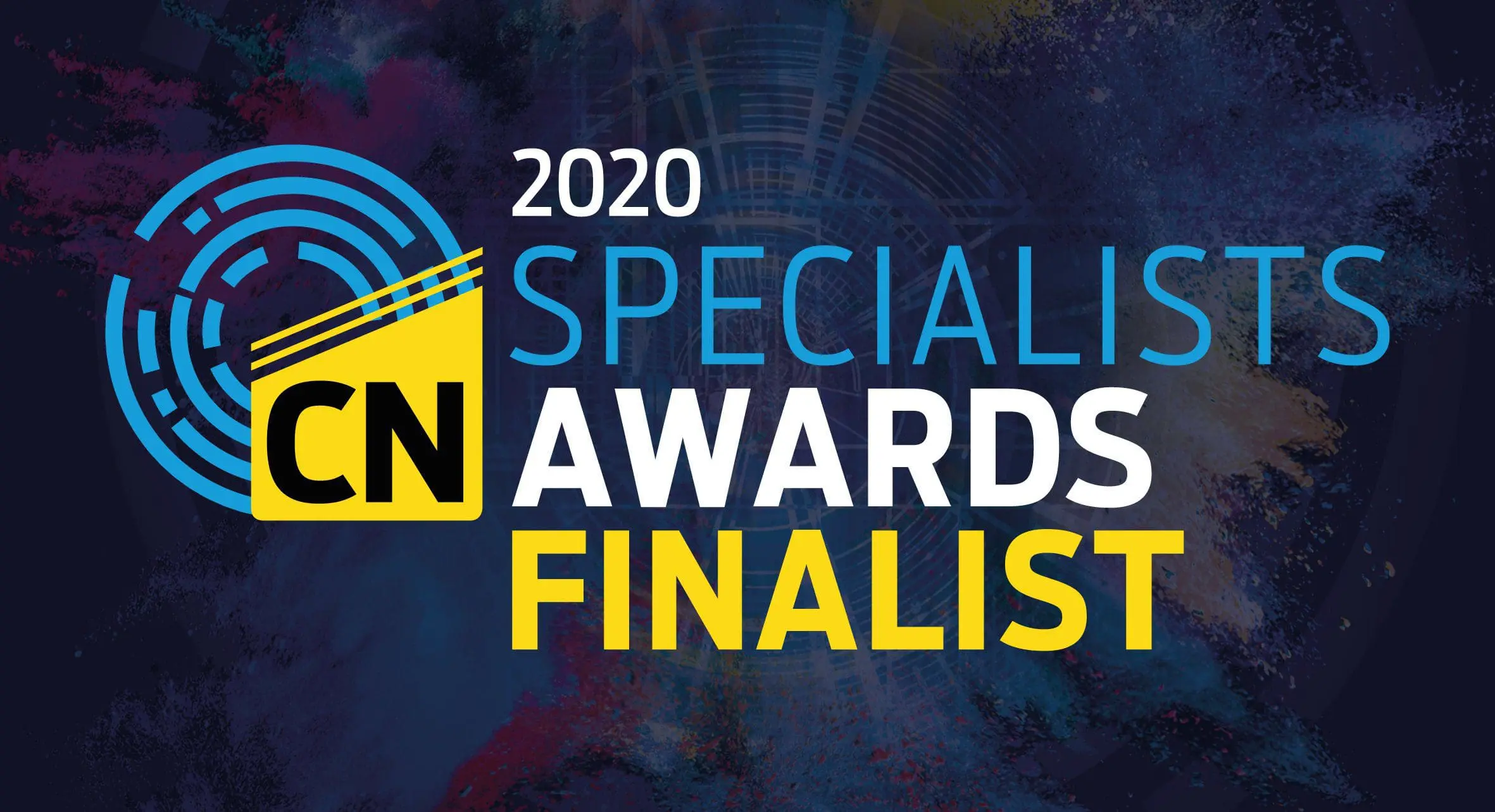 2020 CN Specialists Awards Finalist logo on a dark, colorful abstract background.
