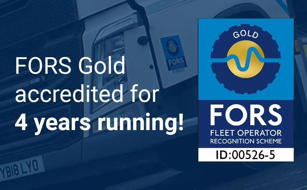 FORS Gold accreditation badge with text: FORS Gold accredited for 4 years running! next to a truck.