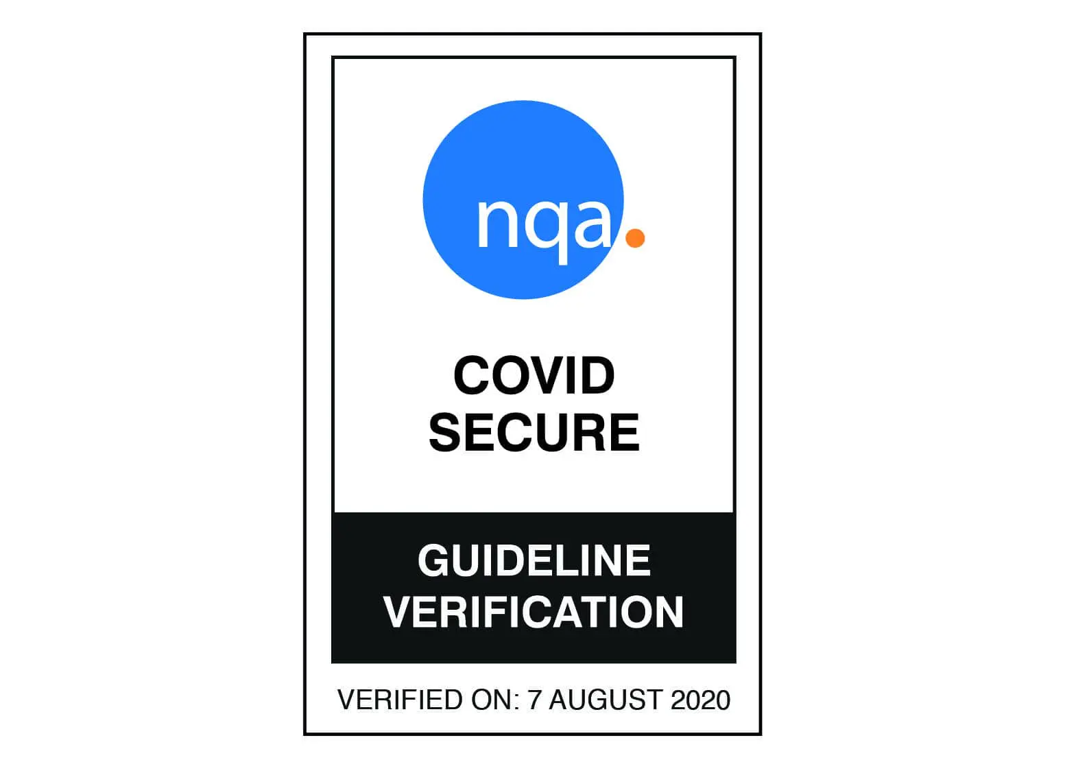 NQA COVID Secure Guideline Verification badge, verified on 7 August 2020.